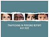 The Trafficking in Persons (TIP) Report for 2022. [STATE DEPARTMENT]