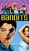 Poster for film ″Bandits″ (1997) [WAlT DISNEY STUDIOS MOTION PICTURES]