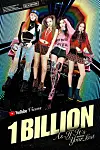 This image celebrates Blackpink's music video for ″As If It's Your Last″(2017) reached the 1 billion view record on YouTube. [YG ENTERTAINMENT]