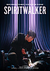The poster for ″Spiritwalker″ [MEGABOX PLUS M]