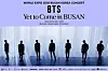 Poster for boy band BTS's free concert “BTS 〈Yet To Come〉 in Busan,' set for Oct. 15 to promote the city’s bid to host World Expo 2030. [HYBE]