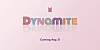 The title of BTS's upcoming single 'Dynamite' [BIG HIT ENTERTAINMENT]