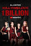 Girl group Blackpink's 2019 hit 'Kill This Love' hit 1 billion views on Wednesday afternoon. [YG ENTERTAINMENT]