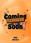 Main poster for girl group STAYC's upcoming album ″Teenfresh″ [HIGH UP ENTERTAINMENT]