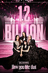 Blackpink's ″How You Like That″ music video surpassed 1.2 billion views as of Tuesday [YG ENTERTAINMENT]