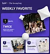Girl group Twice was the winner of Favorite's weekly chart [NHN BUGS]