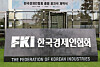 The Federation of Korean Industries [FKI]