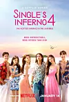 An official poster for Netflix's hit dating show ″Single's Inferno' (2021-). [NETFLIX]