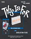 Poster for girl group Twice's listening party for the album ″This Is For″ [JYP ENTERTAINMENT]