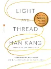 The cover image released by Hogarth showing 'Light and Thread' by Han Kang. [AP/YONHAP]