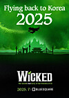 Poster of musical ″Wicked″ slated to begin run in Seoul's Blue Square in Yongsan District, central Seoul, in July. [CLIP SERVICE]