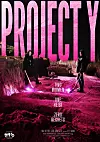 A poster of the upcoming action film ″Project Y″ [PLUS M ENTERTAINMENT]