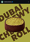 Starbucks Korea's social media post on its upcoming menu ″Dubai Chewy Roll″ [SCREEN CAPTURE]