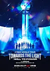 Promotional poster for concert movie ″[Towards the Light: Will to Power] in Cinemas″ [CGV]