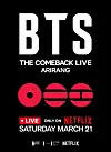 Poster for 'BTS The Comeback Live: Arirang' performance [NETFLIX]