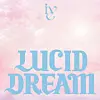 The cover of girl group IVE's fourth Japanese EP ″Lucid Dream″ [STARSHIP ENTERTAINMENT]