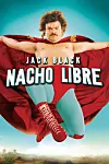 A poster for the film ″Nacho Libre″ (2006) [SCREEN CAPTURE]