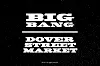 An image for collaboration between Big Bang and Dover Street Market