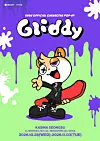 Poster for Evan's character 'Gliddy' pop-up store